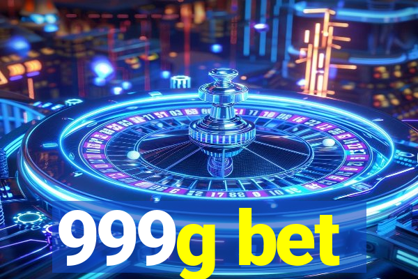 999g bet